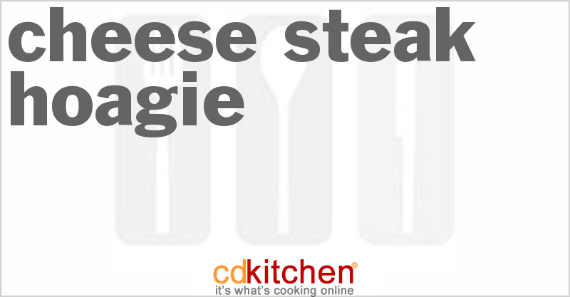 Cheese Steak Hoagie - CDKitchen.com