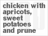 recipe for chicken with apricots, sweet potatoes and prune