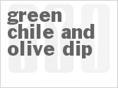 recipe for green chile and olive dip