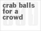 recipe for crab balls for a crowd