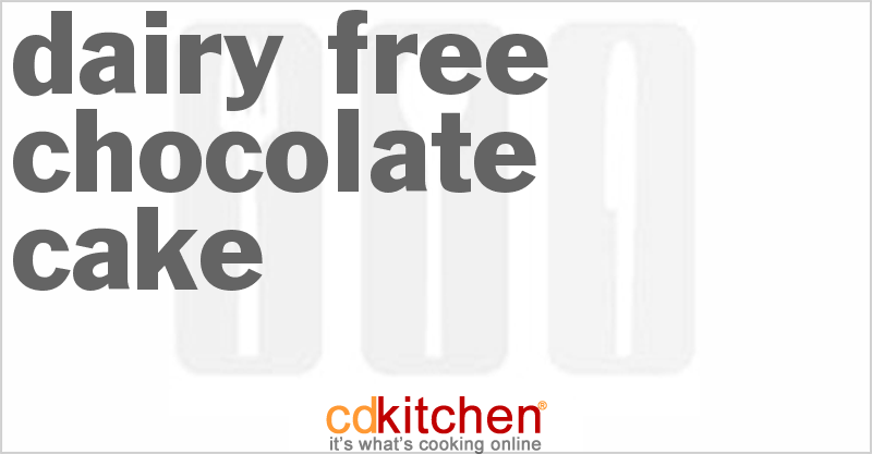 Dairy Free Chocolate Cake - CDKitchen.com