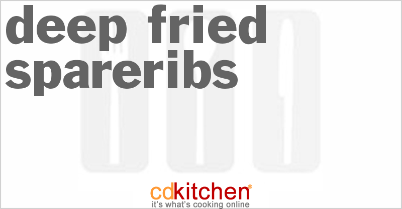 Deep Fried Spareribs - CDKitchen.com