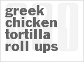 recipe for greek chicken tortilla roll-ups
