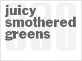 recipe for juicy smothered greens