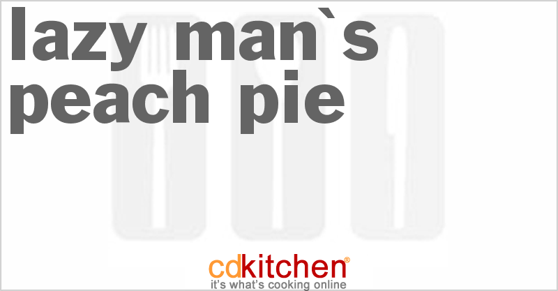 Lazy Man's Peach Pie - CDKitchen.com