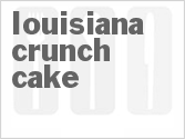 recipe for louisiana crunch cake