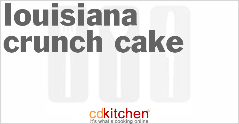 louisiana crunch cake