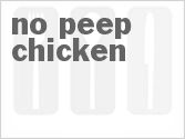 recipe for no peep chicken
