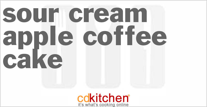 Sour Cream-Apple Coffee Cake - CDKitchen.com