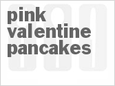 recipe for pink valentine pancakes