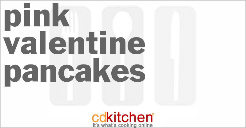Pink Valentine Pancakes - CDKitchen.com