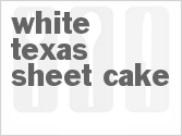 recipe for white texas sheet cake