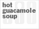 Hot Guacamole Soup