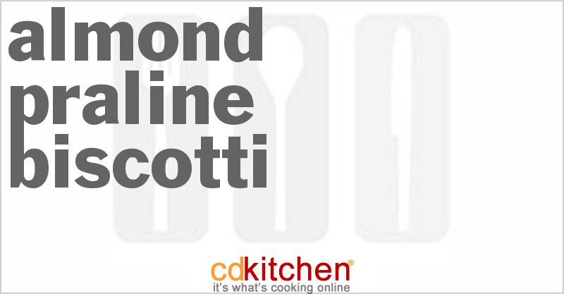 Almond Praline Biscotti - CDKitchen.com