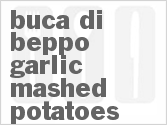 recipe for buca di beppo garlic mashed potatoes