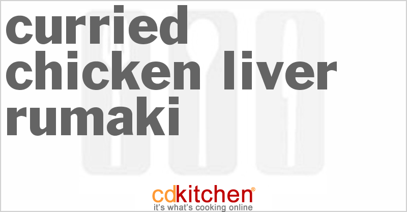 Curried Chicken Liver Rumaki - CDKitchen.com