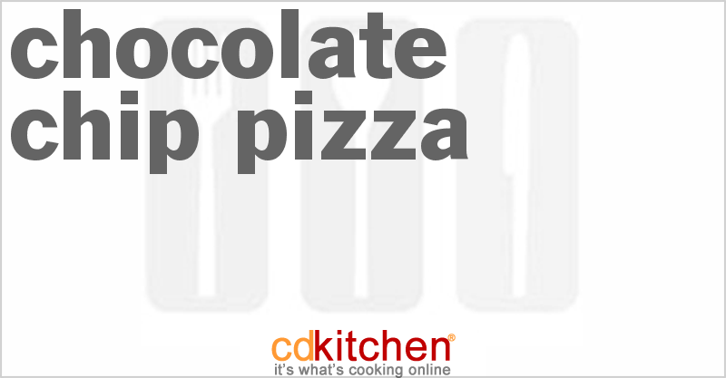 Chocolate Chip Pizza - CDKitchen.com