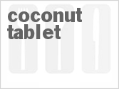 recipe for coconut tablet