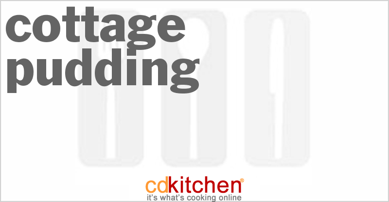 Cottage Pudding - CDKitchen.com