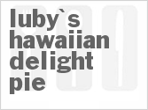 recipe for luby's hawaiian delight pie