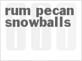recipe for rum pecan snowballs