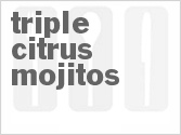 recipe for triple-citrus mojitos