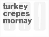 recipe for turkey crepes mornay