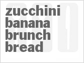 recipe for zucchini banana brunch bread