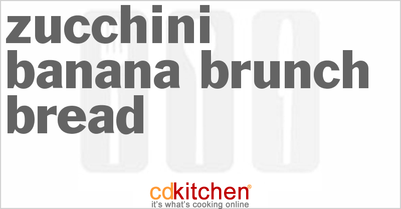 Zucchini Banana Brunch Bread - CDKitchen.com