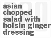 recipe for asian chopped salad with hoisin-ginger dressing