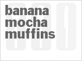 recipe for banana mocha muffins