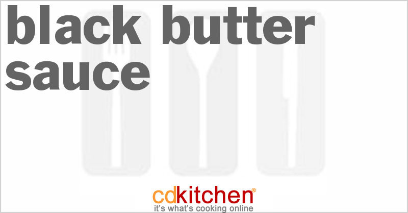 Black Butter Sauce - CDKitchen.com