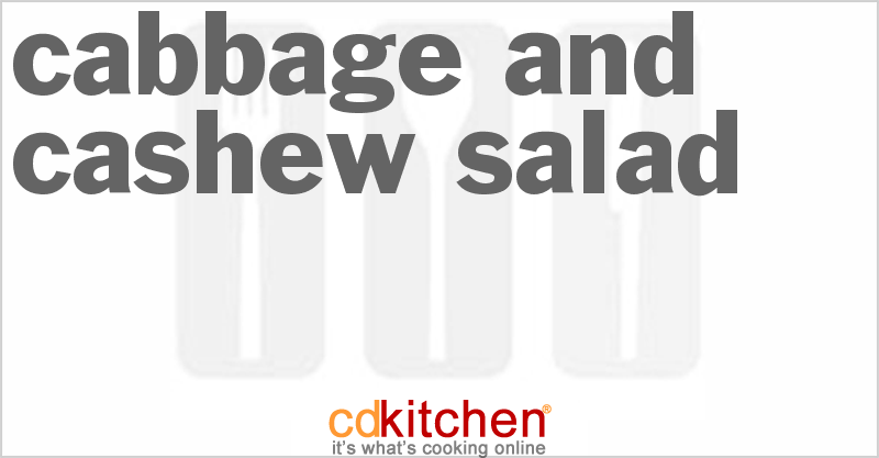 Cabbage and Cashew Salad - CDKitchen.com