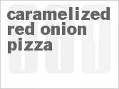 recipe for caramelized red onion pizza