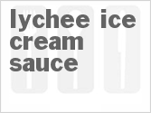 recipe for lychee ice cream sauce