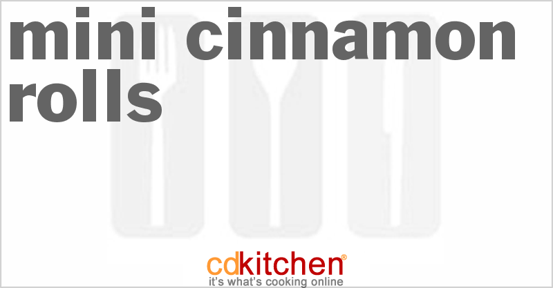 Mini Cinnamon Rolls - CDKitchen.com