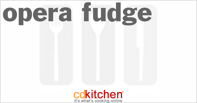 Opera Fudge - CDKitchen.com