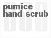 recipe for pumice hand scrub