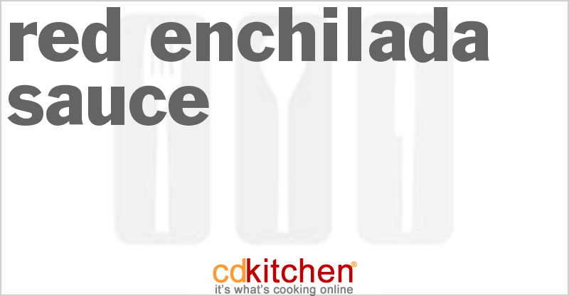 Red Enchilada Sauce - CDKitchen.com
