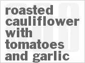 recipe for roasted cauliflower with tomatoes and garlic