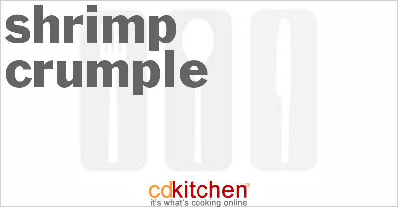 Shrimp Crumple - CDKitchen.com