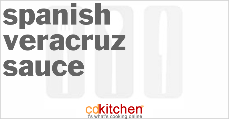 Spanish Veracruz Sauce - CDKitchen.com