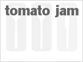 recipe for tomato jam