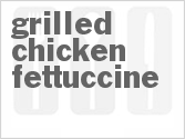 Grilled Chicken Fettuccine