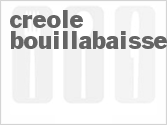 Creole Bouillabaisse Recipe