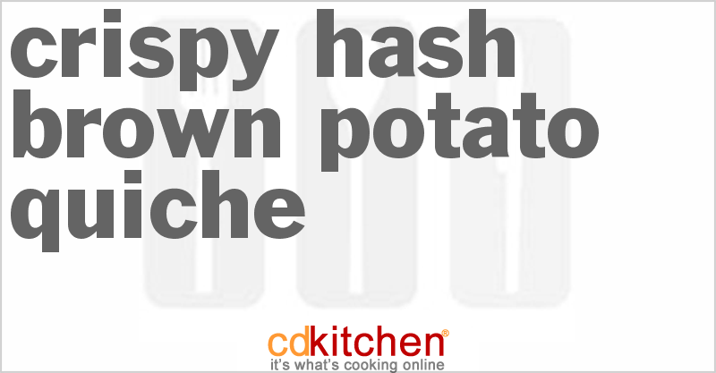 Crispy Hash Brown Potato Quiche - CDKitchen.com