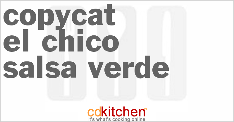 El Chico Salsa Verde - CDKitchen.com