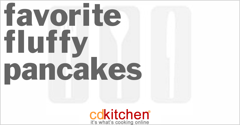Favorite Fluffy Pancakes - CDKitchen.com