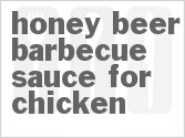 recipe for honey-beer barbecue sauce for chicken