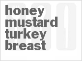 recipe for honey-mustard turkey breast